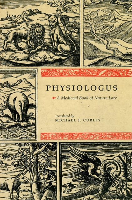 Physiologus : A Medieval Book Of Nature