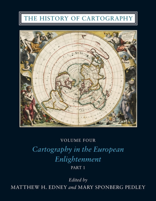 History Of Cartography Volume 4 By Edney, Matthew