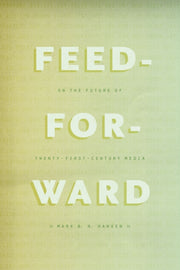 Feed Forward On The Future Of Twenty-fir By Hansen, Mark B N