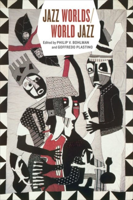 Jazz Worlds World Jazz