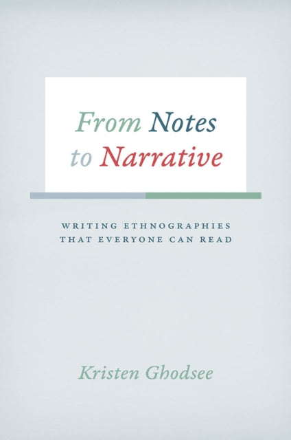 From Notes To Narrative