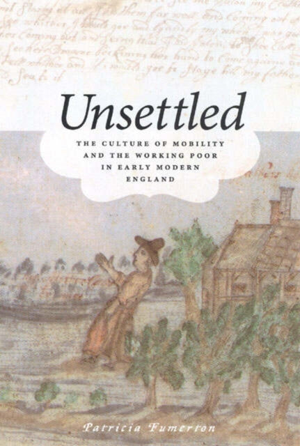 Unsettled The Culture Of Mobility And T By Patricia Fumerton