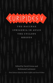 Euripides V Bacchae Iphigenia