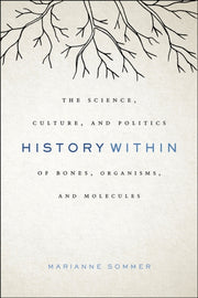 History Within The Science Culture An By Marianne Sommer