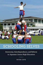 Schooling Selves Autonomy Interdepende