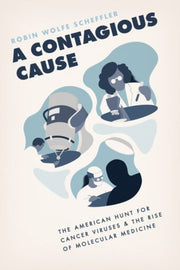 A Contagious Cause The American Hunt Fo By Scheffler, Robin Wol