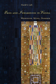 Eros And Inwardness In Vienna Weininger