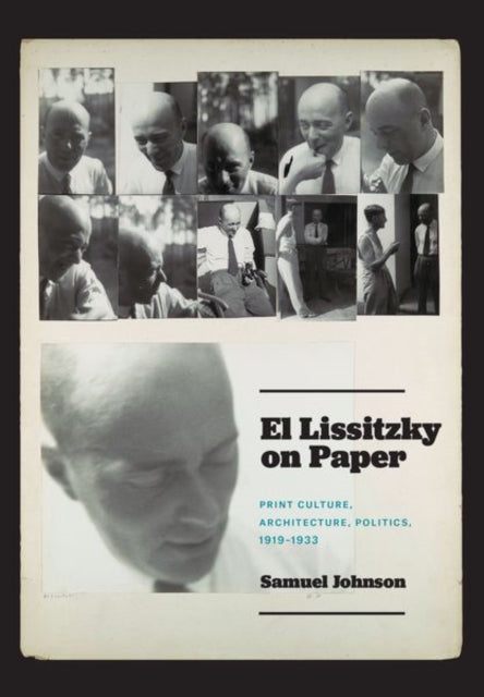 El Lissitzky On Paper