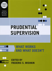 Prudential Supervision What Works And W