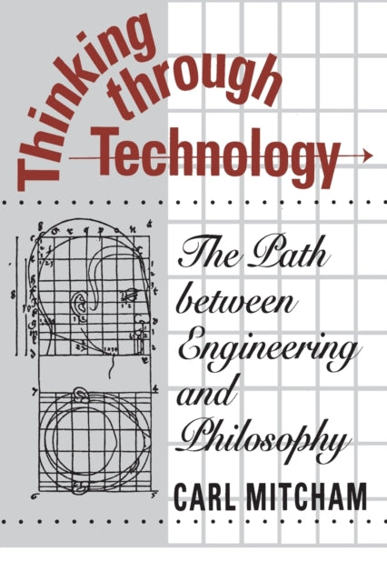 Thinking Through Technology : The Path B
