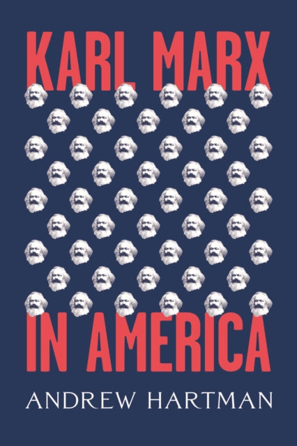 Karl Marx In America