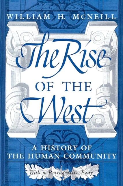 The Rise Of The West