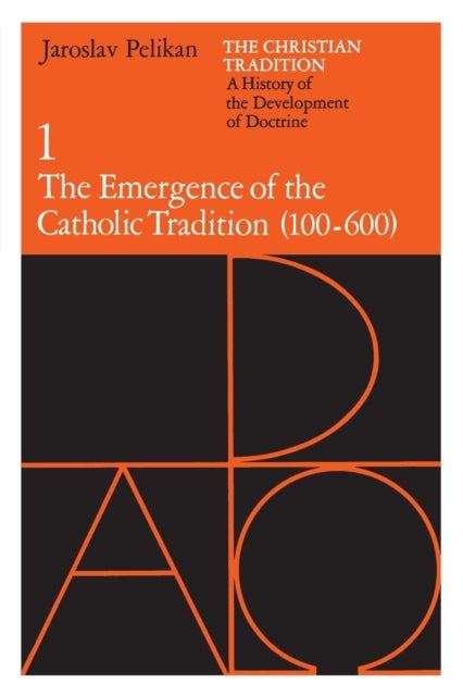 The Christian Tradition A History Of T By Christian Tradition 8211 A Histo