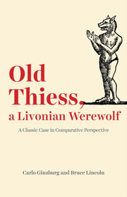 Old Thiess A Livonian Werewolf