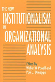 New Institutionalism In Organizational A By Powell, Walter W