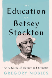Education Of Betsey Stockton