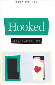 Hooked; Art And Attachment