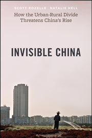 Invisible China: How The Urban-rural Div