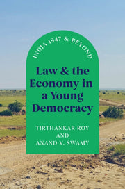 Law & The Economy In A Young Democracy
