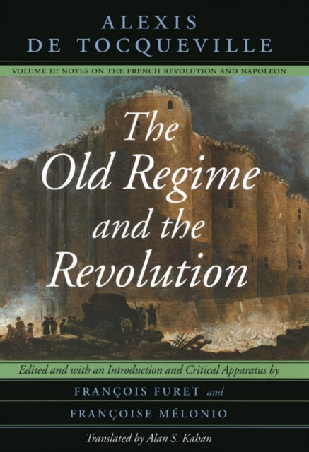 Old Regime And The Revolution Vol 2