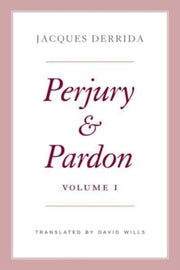 Perjury & Pardon Volume I