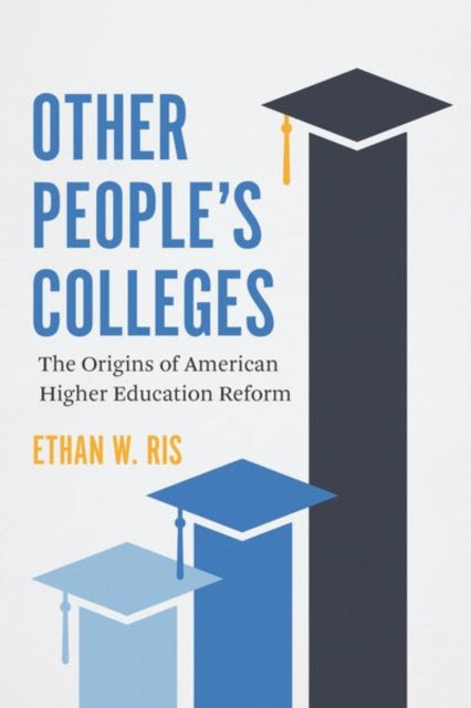 Other People S Colleges The Ori