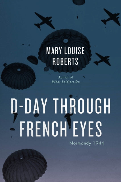 D-day Through French Eyes
