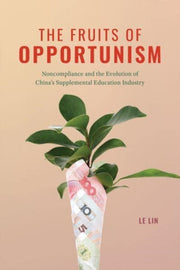 Fruits Of Opportunism