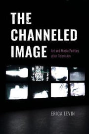 The Channeled Image Art And Med