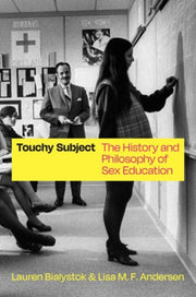 Touchy Subject The History And