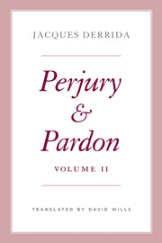 Perjury & Pardon Volume Ii