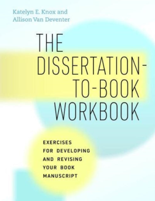 Dissertation To Book Workbook