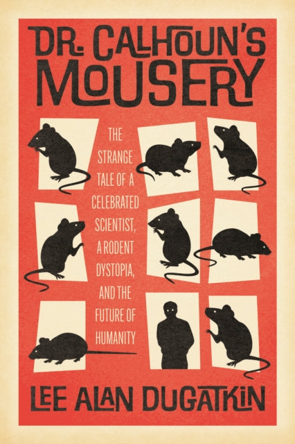 Dr Calhouns Mousery