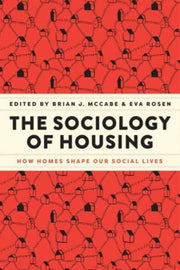 Sociology Of Housing By Mccabe, Brian J (ed)