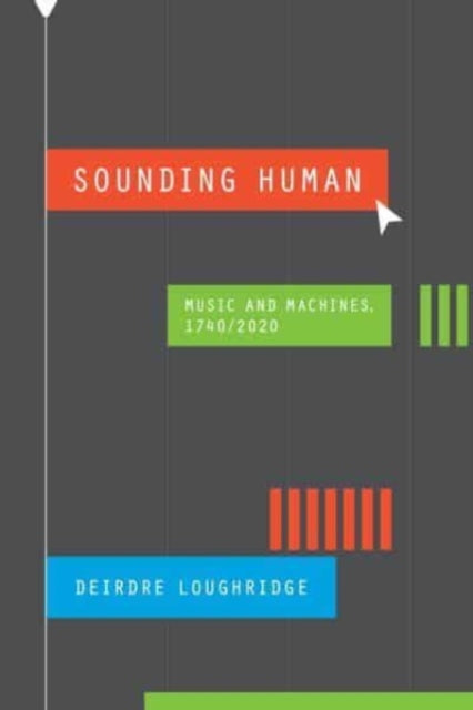 Sounding Human By Loughridge, Deirdre