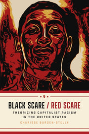 Black Scare Red Scare
