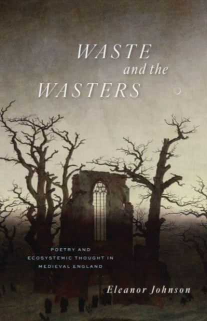 Waste & The Wasters