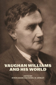 Vaughan Williams And His World