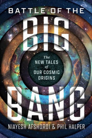 Battle Of The Big Bang By Afshordi, Niayesh