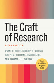 The Craft Of Research Fifth Edition By Booth, Wayne