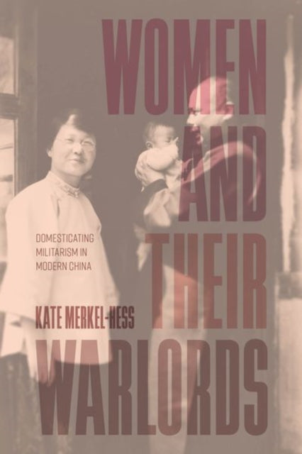 Women & Their Warlords