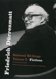 Friedrich Durrenmatt Selected Writings