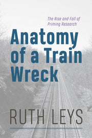 Anatomy Of A Train Wreck