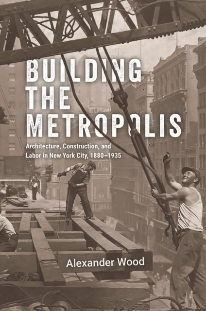 Building The Metropolis