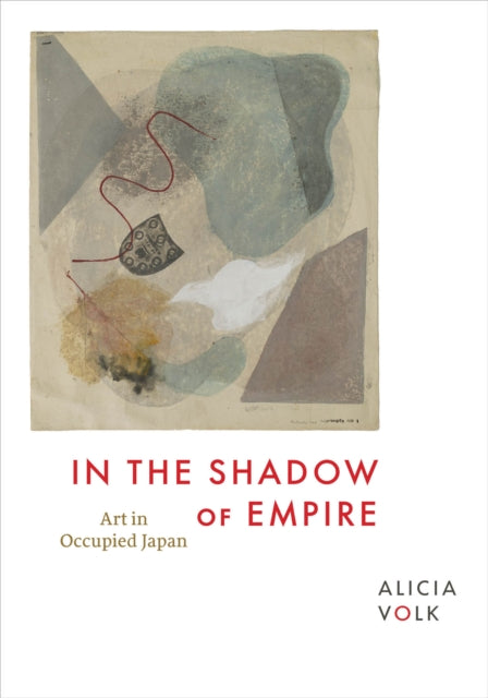 In The Shadow Of Empire By Volk, Alicia