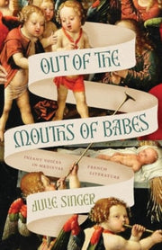 Out Of The Mouths Of Babes By Singer, Julie