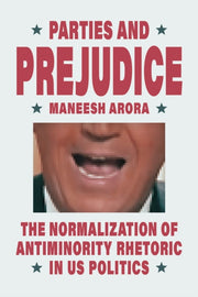 Parties And Prejudice The Normalization