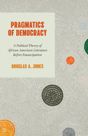 Pragmatics Of Democracy
