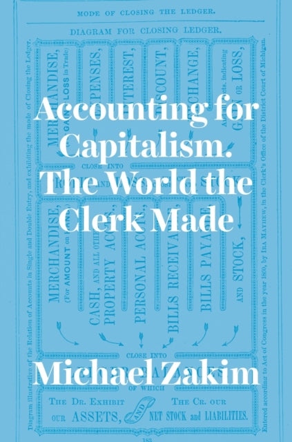 Accounting For Capitalism The World The