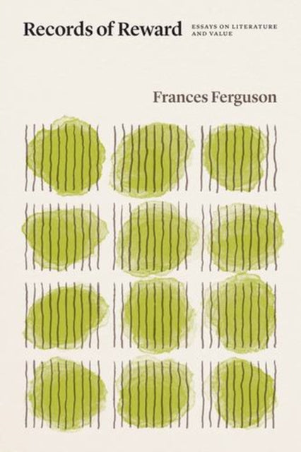 Records Of Reward : Essays On Literature By Ferguson, Frances